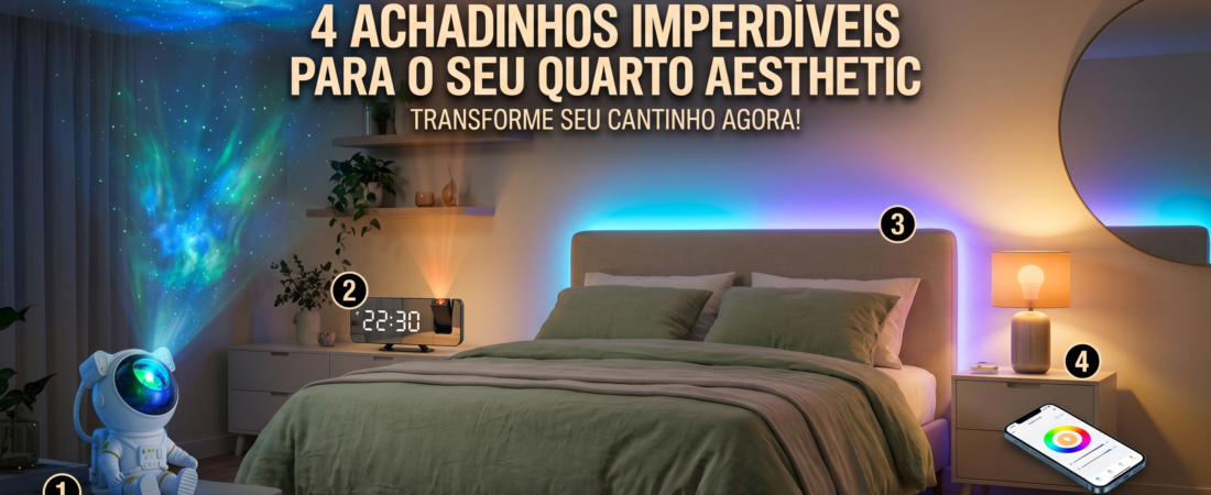 Quarto Aesthetic: 4 Itens da Shopee para Criar um Ambiente Relaxante