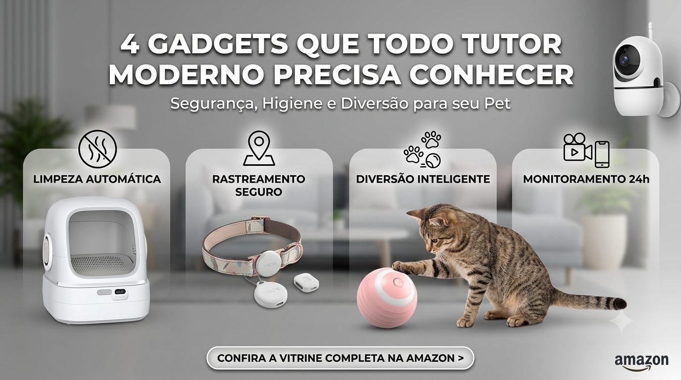 Upgrade na Rotina Pet: 4 Gadgets Inteligentes para Segurança, Higiene e Diversão